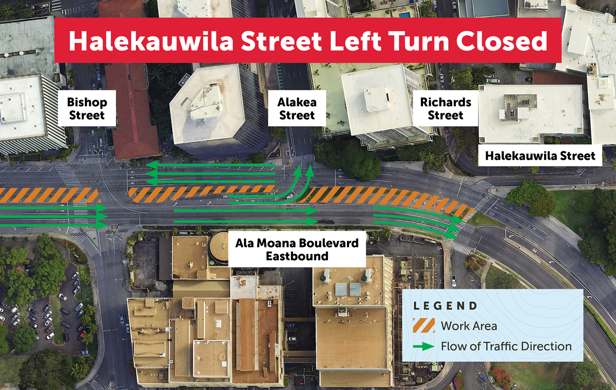 Ala Moana Boulevard Traffic flow map. Halekauwila Street Left Turn Closed.